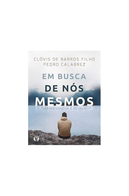 Em Busca de nos Mesmos - Pocket- Pedro Clovis e Calabrez Filho