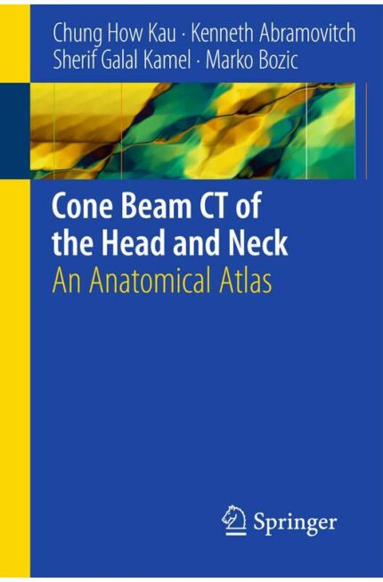 Cone Beam Ct of the Head and Neck - How Chung Kau