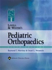 Lovell and Winters Pediatric Orthopaedics 6ª Editopn- Raymond T. Morrissy; Wood W. Lovell
