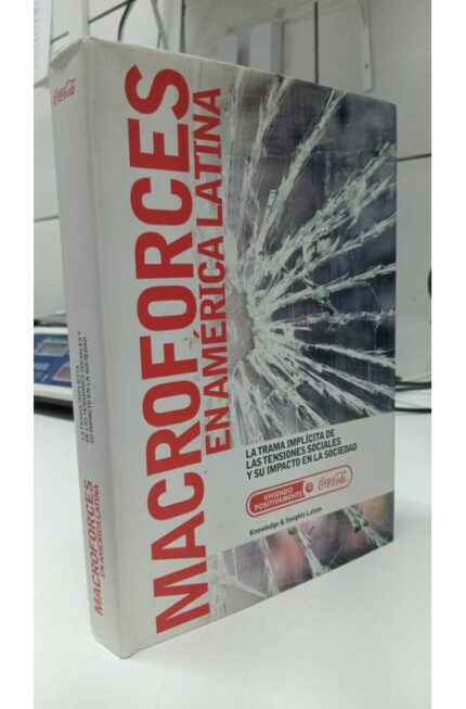 Macroforces En América Latina-  Vários autores