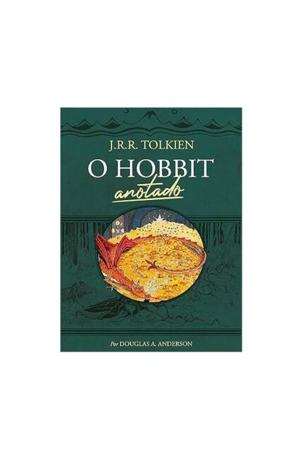 O Hobbit Anotado ( Novo)- J. R. R. Tolkien