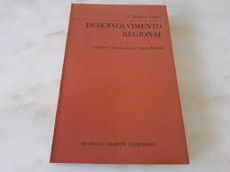 Desenvolvimento Regional  2ª Edição- A. Simões Lopes