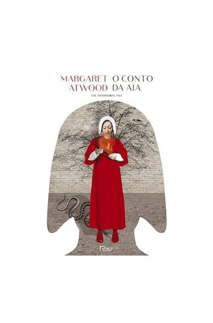 O Conto da Aia- Margaret Atwood