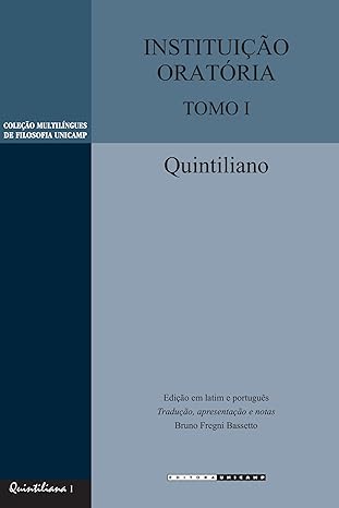 Instituição Oratória Tomo i- Quintiliano