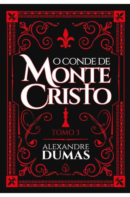 O Conde de Monte Cristo - Tomo 3 - Alexandre Dumas