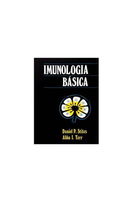 Imunologia Básica- Daniel P. Stiles