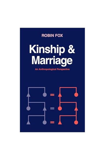 Kinship and Marriage- Robin Lane Fox