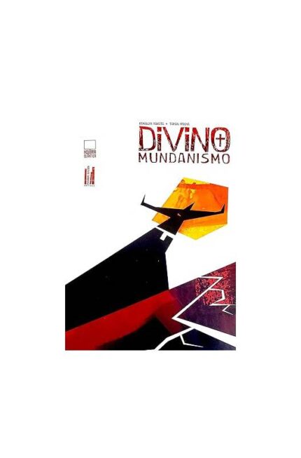Divino Mundanismo- Ronaldo Barata; Tainan Rocha