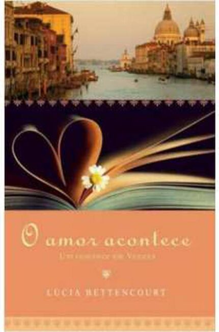 O Amor Acontece - Lúcia Bettencourt