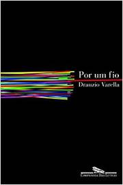 Por um Fio - Drauzio Varella