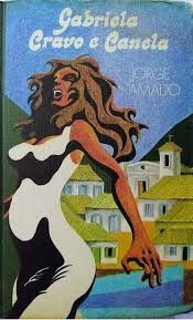 Gabriela Cravo e Canela- Jorge Amado